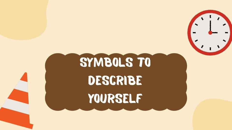symbols to describe yourself